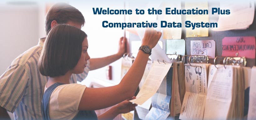 Welcome to the EducationPlus Comparative Data System